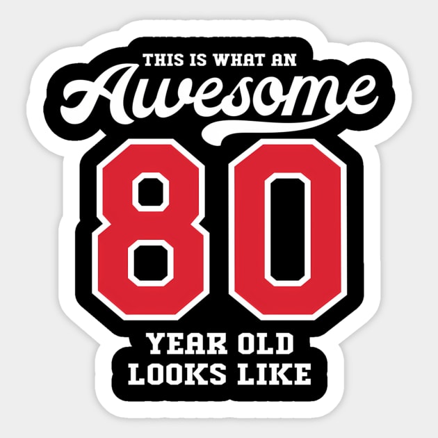 80Th Awesome 80 Sticker by SperkerFulis